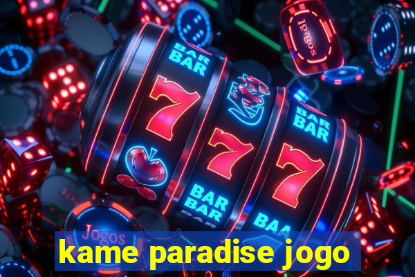 kame paradise jogo